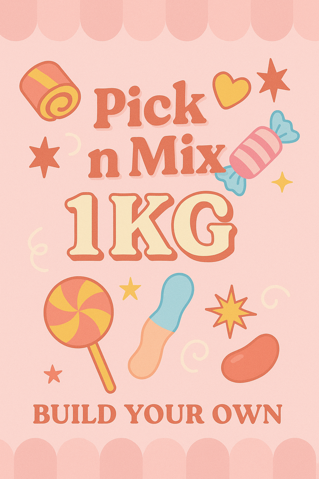 Create your own Pick and Mix 1kg
